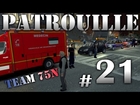 GTA IV Mods French : PATROUILLE 21 | TEAM 75N