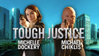 Tough Justice with Michelle Dockery