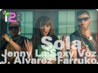 Jenny La Sexy Voz ft Farruko & J. Alvarez 