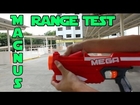 Range Test:Nerf Mega Magnus