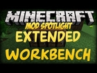 Mod Spotlight - Extended Workbench