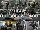 Heavy Full Body Workout: Chest, Back, Arms(biceps, triceps), Deltoids, Legs(glutes, hams, quads)