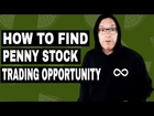 How To Find Penny Stock Trading Opportunities Everyday
