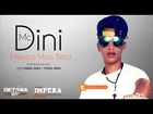 Mc Dini - Menina Mais Bela (ImperaFunk)