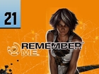 Remember Me Walkthrough - Part 21 Ultra PC 1080p Let's Play Gameplay Commentary