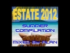 COMPILATION DANCE SUMMER 2012 - MIXED BY ALAN