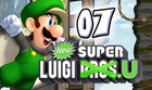 [WT] New Super Luigi U #07