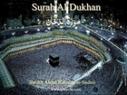 044 Surah Al Dukhan (Abdul Rahman as-Sudais)